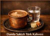Damla Sakızlı Türk kahvesi