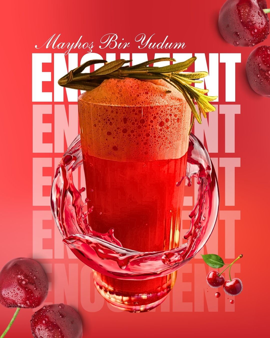 Enoument ( İSLİ KOKTEYL)