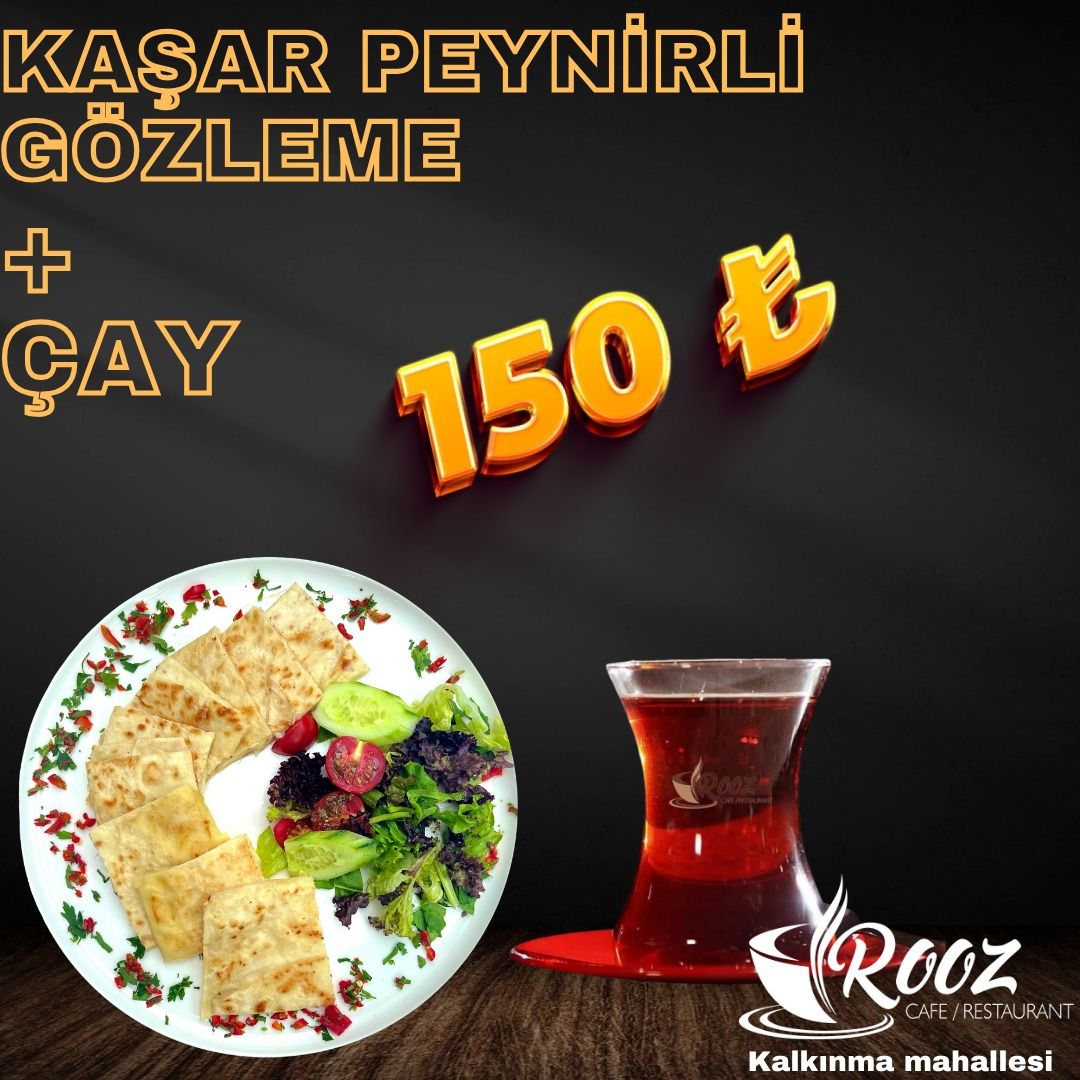 PEYNİRLİ GÖZLEME +ÇAY - 