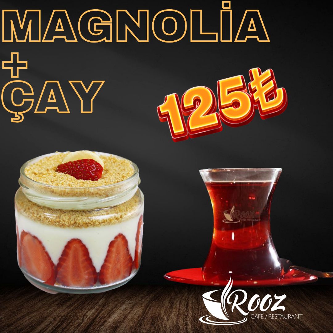 MAGNOLİA+ ÇAY - 
