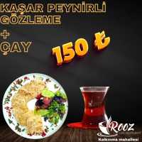 PEYNİRLİ GÖZLEME +ÇAY